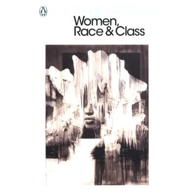 Women, Race & Class wer. angielska - Angela Yvonne Davis