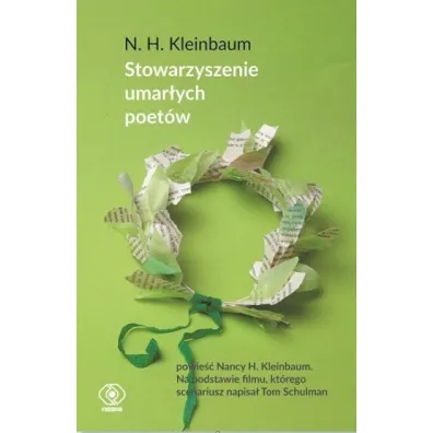 Stowarzyszenie umar�ych poet�w - Nancy Horowitz Kleinbaum