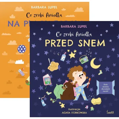 Pakiet: Co zrobi Anielka na placu zabaw, Co zrobi Anielka przed snem - Barbara Supe�