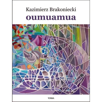 Oumuamua - Kazimierz Brakoniecki