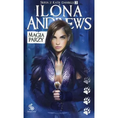 Magia parzy. Kate Daniels. Tom 2 - Ilona Andrews