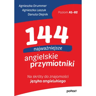144 najwa�niejsze angielskie przymiotniki