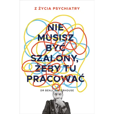Nie musisz by� szalony, �eby tu pracowa�