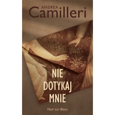 Nie dotykaj mnie