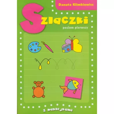 Szlaczki. Poziom pierwszy z naklejkami - Danuta Klimkiewicz