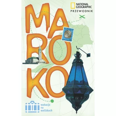 Maroko. Wakacje na walizkach * * - French Carole