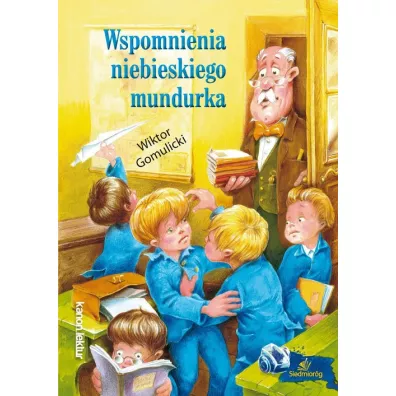 Wspomnienia niebieskiego mundurka - Wiktor Gomulicki