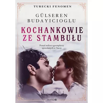Kochankowie ze Stambu�u - G�lseren Budayicioglu