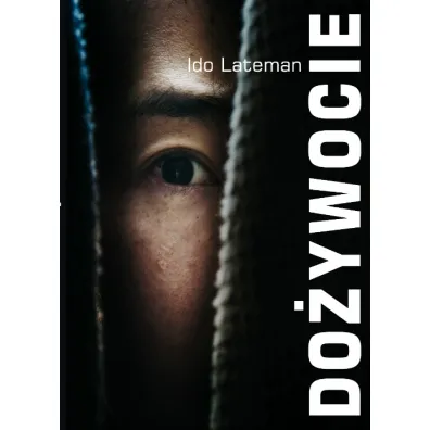 Do�ywocie - Ido Lateman