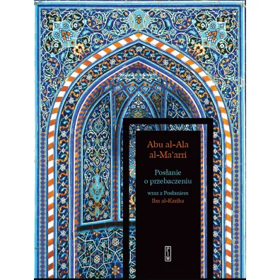 Pos�anie o przebaczeniu - Abu al-Ala al-Ma'arri