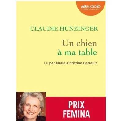 Chien a ma table - Claudie Hunzinger