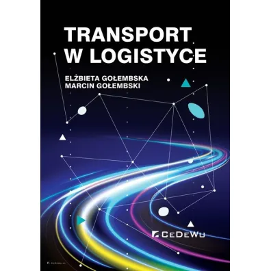 Transport w logistyce - El�bieta Go�embska, Marcin Go�embski
