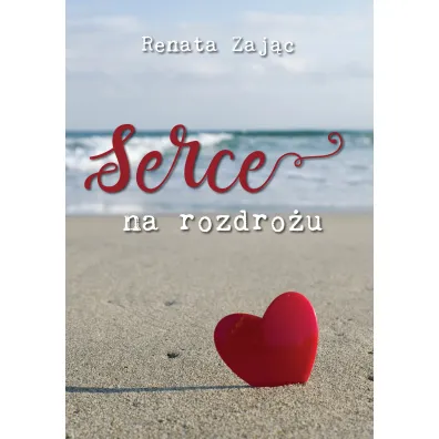 Serce na rozdro�u - Renata Zaj�c