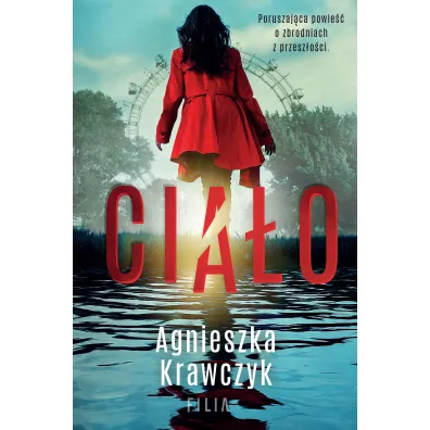 Cia�o - Agnieszka Krawczyk