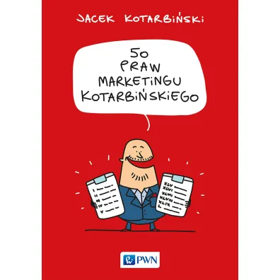 50 praw marketingu Kotarbi�skiego - Jacek Kotarbi�ski