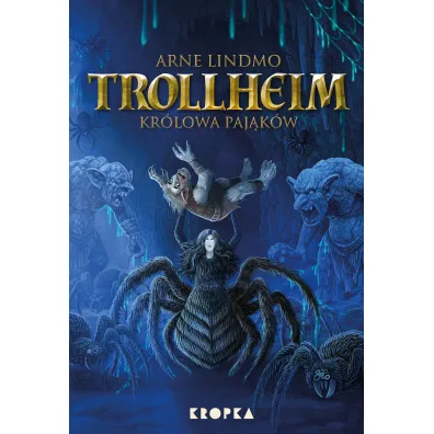 Trollheim. Kr�lowa paj�k�w. Tom 5 - Arne Lindmo
