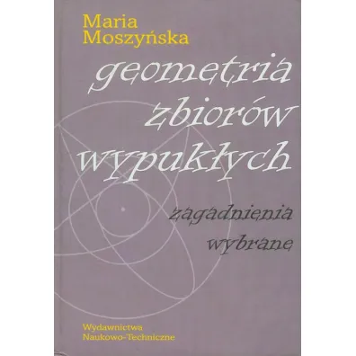 Geometria zbior�w wypuk�ych - Maria Moszy�ska