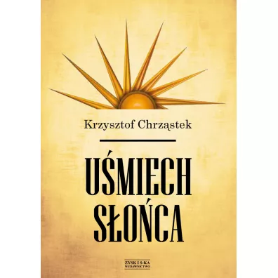 U�miech S�o�ca Chrz�stek Krzysztof - Krzysztof Chrz�stek