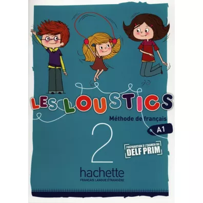 Les Loustics 2. Podr�cznik - Marianne Capouet, Hugues Denisot