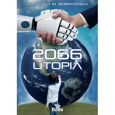 2066 - Utopia - Gra�yna M Borkowska