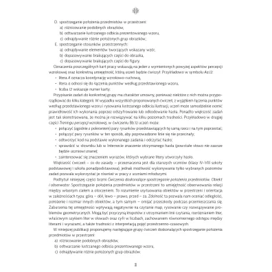 Trening percepcji wzrokowej �wiczenia doskonal�ce spostrzeganie stosunk�w przestrzennych Obiekty wzgl�dem siebie Trening percepcji wzrokowej Cz�� D