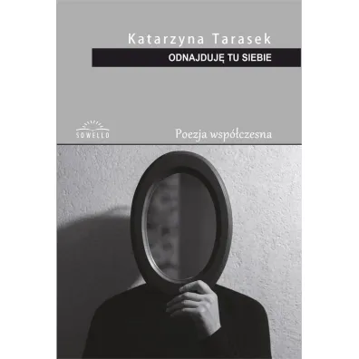 Odnajduj� tu siebie - Katarzyna Tarasek