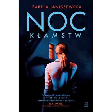 Noc kłamstw - Izabela Janiszewska