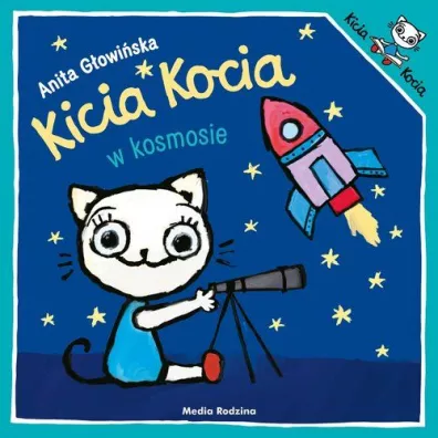 Kicia Kocia w kosmosie - Anita Gowiska