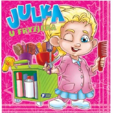 Julka u fryzjera - Izabela Jdraszek