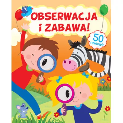 Obserwacja i zabawa! - Gabriel Cortina