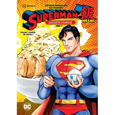 Manga DC Za�arte starcie. Superman kontra Meshi. Tom 1