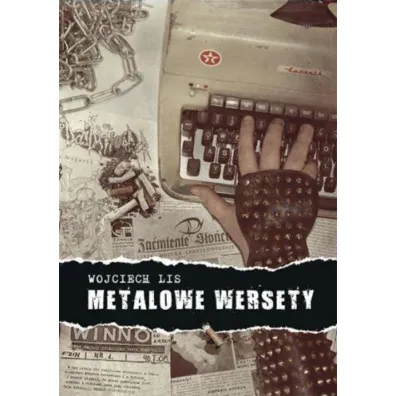 Metalowe wersety - Wojciech Lis