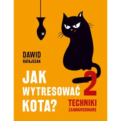 Jak wytresowa� kota 2 Techniki zaawansowane