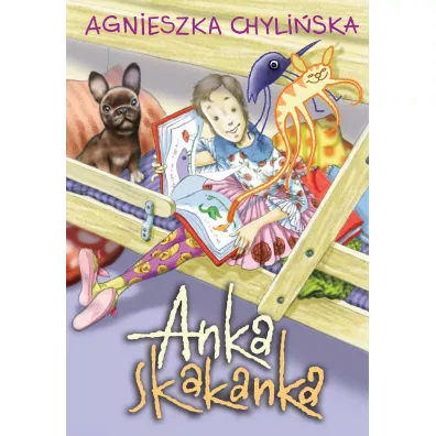 Anka Skakanka - Agnieszka Chyliska
