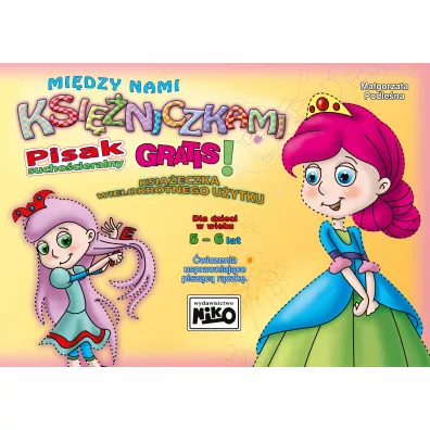 Mi�dzy nami ksi�niczkami + pisak - Ma�gorzata Podle�na