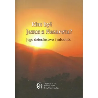 Kim by� Jezus z Nazaretu? Jego dzieci�stwo .. - Gabriele