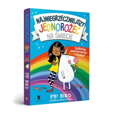Najniegrzeczniejszy jednoro�ec. Szko�a Jednoro�c�w rz�dzi! - Pip Bird