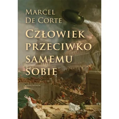 Cz�owiek przeciwko samemu sobie - Marcel De Corte