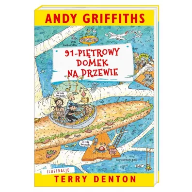 91-pitrowy domek na drzewie. Domek na drzewie. Tom 7 - Andy Griffiths, Terry Denton