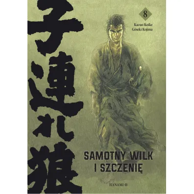 Samotny wilk i szczeni�. Tom 8 - Goseki Kojima, Kazuo Koike