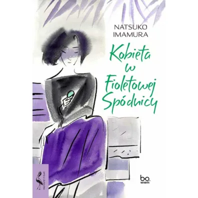 Kobieta w Fioletowej Sp�dnicy - Imamura Natsuko