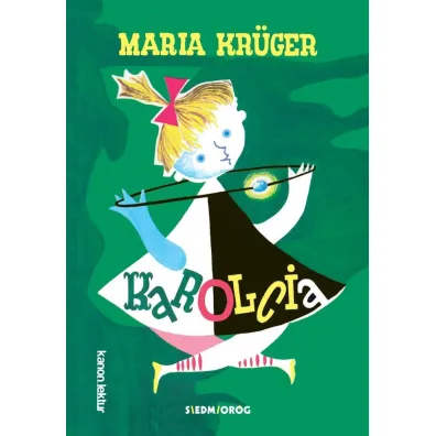 Karolcia - Maria Kruger