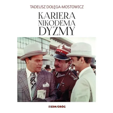 Kariera Nikodema Dyzmy - Tadeusz Do��ga-Mostowicz