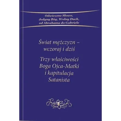 �wiat m�czyzn Wczoraj i dzi�