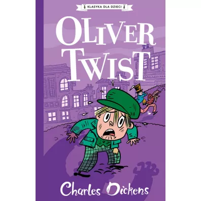 Oliver Twist. Klasyka dla dzieci. Charles Dickens. Tom 1 - Charles Dickens