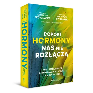 Dop�ki hormony nas nie roz��cz�. Kiedy menopauza i andropauza wystawiaj� zwi�zek na pr�b�