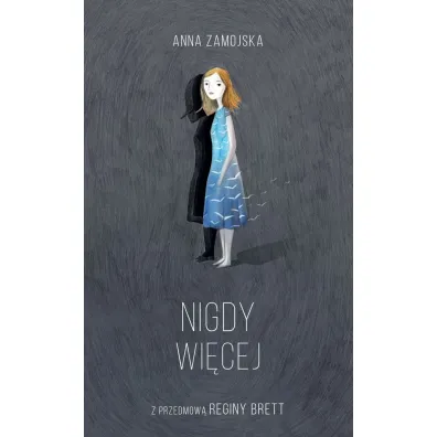 Nigdy wi�cej - Anna Zamojska