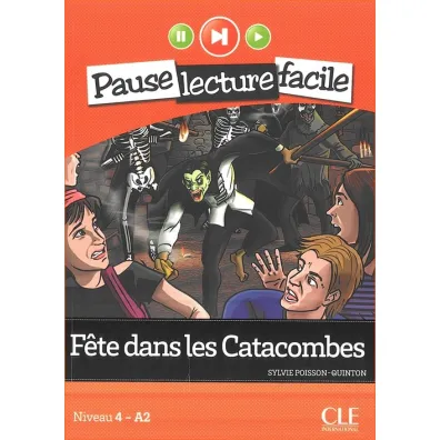 Fete dans les Catacombes + CD - Sylvie Poisson-Quinton