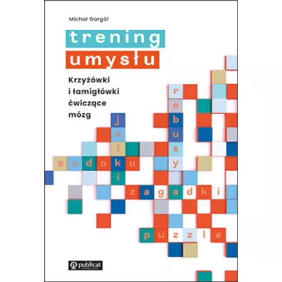 Trening umysu - Micha Gargl