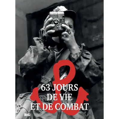 63 jours de vie et de combat. Miniature